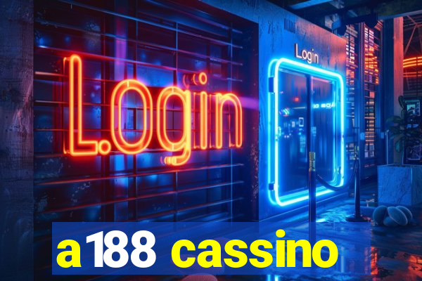 a188 cassino